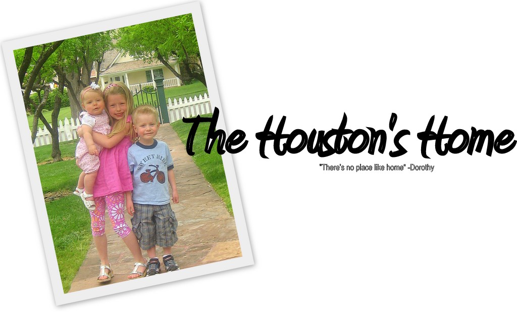 The Houston's Home