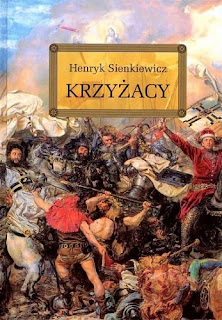 Krzyżacy - Henryk Sienkiewicz