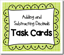 Adding and Subtracting Decimals Task Cards