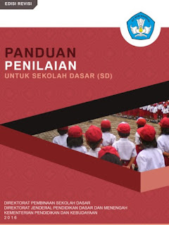 Buku Panduan Penilaian Untuk Jenjang SD Edisi Revisi Terbaru