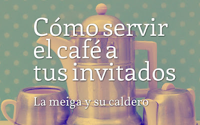 Cómo servir el café a tus invitados