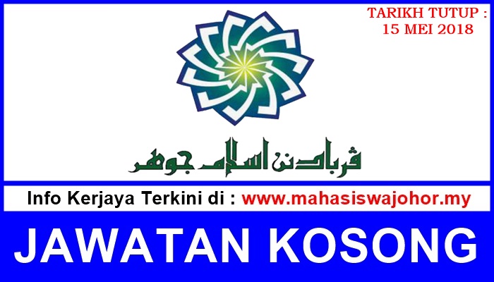 Jawatan Kosong - Perbadanan Islam Johor (PIJ) ~ PERTUBUHAN 