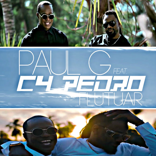 Paul G feat. C4 Pedro - Flutuar | Download Mp3 ...