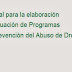 Manual para la elaboración y evaluación de Programas de Prevención del Abuso de Drogas