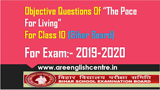The Pace for living objective questions for Bseb students
