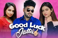 Good Luck Jatta 2020 ~ hit n Flop budget box office release date