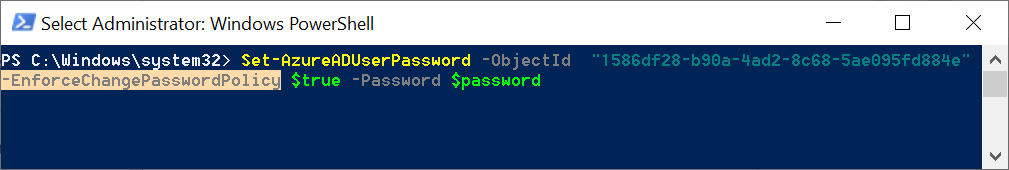 Set-AzureADUserPassword -EnforceChangePasswordPolicy