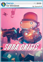 Descargar Soda Crisis MULTi9 – ElAmigos para 
    PC Windows en Español es un juego de Accion desarrollado por Team Soda