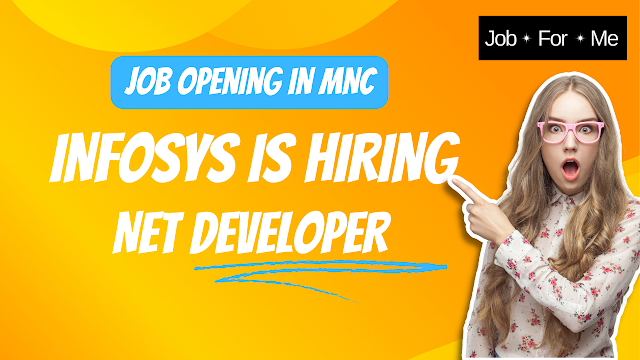 Infosys Is Hiring Net Developer
