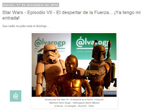 Lo + leído en el troblogdita - enero 2016 - ÁlvaroGP - Álvaro García - Star Wars - Episodio VII - El despertar de la Fuerza.. ¡Ya tengo mi entrada!