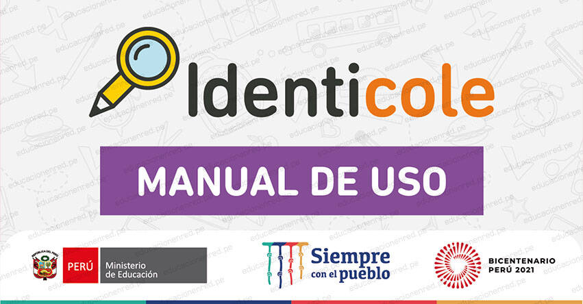 IDENTICOLE: Manual de usuarios sobre el funcionamiento y uso del Portal Web - www·identicole·minedu·gob·pe