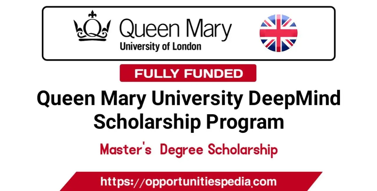 Bourse d'Études de Master DEEPMIND de l'Université Queen Mary de Londres 2023