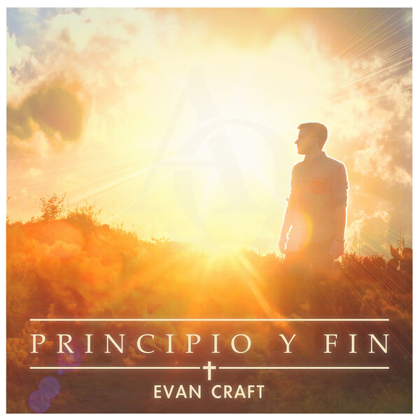 Evan Craft – Principio Y Fin 2015