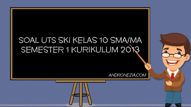 Soal PTS/UTS TIK Kelas 10 SMA/MA Semester 1