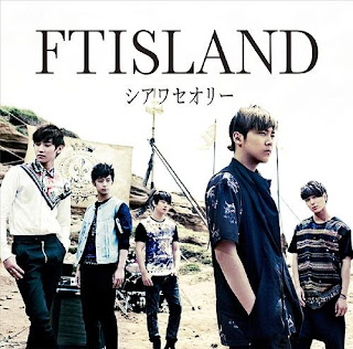 FTISLAND - Shiawase Theory シアワセオリー