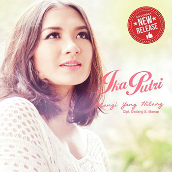 Download Lagu Ika Putri - Pelangi Yang Hilang Mp3 Terbaru 