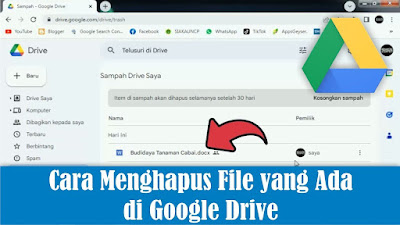 Cara Menghapus File di Google Drive Laptop
