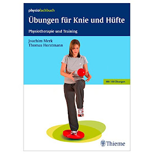 Buch ""Übungen für Knie und Hüfte"" 100 effektive Übungen zur Behandlung auf 176 S