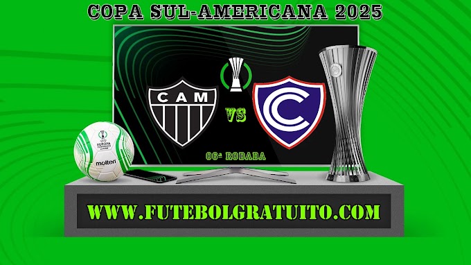 Assistir Atlético-MG x Cienciano Ao Vivo Online HD 29/05/2025