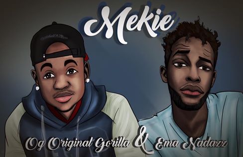 OG Original Gorilla - MEKIE Feat Ema Nadaz (Download) (Negros Honestos)
