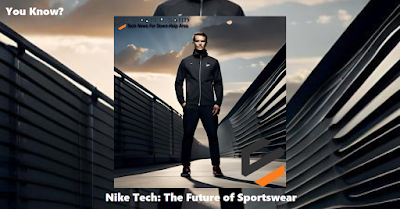 Nike Tech is an umbrella term for the cutting-edge technologies that Nike integrates into its products.