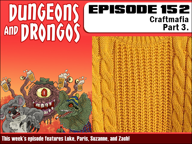 Dungeons+and+Drongos+podcast+craftmafia+3.jpg