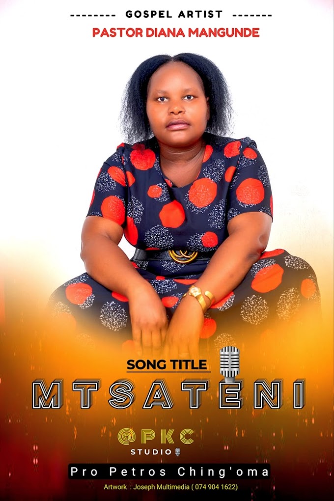 Pastor Diana Mangunde -Mtsateni || prod by  Petros Ching'oma