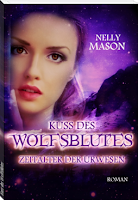 http://ruby-celtic-testet.blogspot.de/2015/05/kuss-des-wolfsblutes-Zeitalter-der-Urwesen-von-Nelly-Mason.html