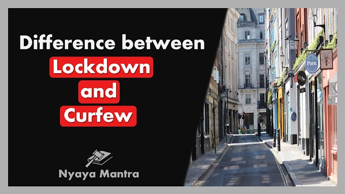 Difference Between Lockdown And Curfew