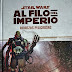 Star Wars Al Filo del Imperio: Alianzas Peligrosas