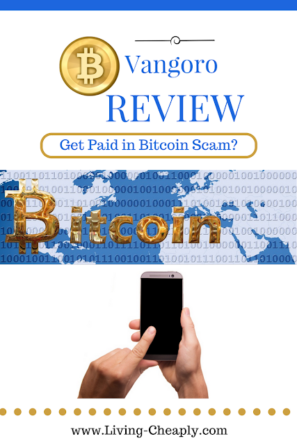 Vangoro Review - Get Paid in Bitcoin Scam
