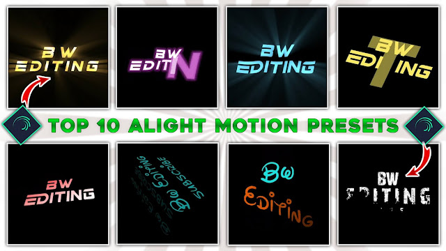 top 10 alight motion text animation presets