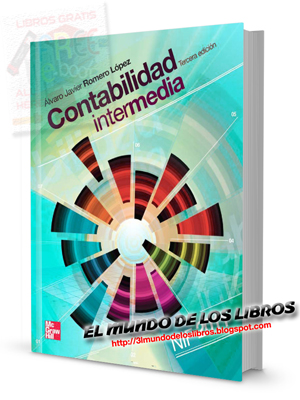 Contabilidad Intermedia - Juan Javier Romero López - Editorial Mcgraw Hill - México - pdf 