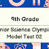 9th Grade || Junior Science Olympiad || Model Test 02