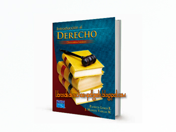 [PDF] Introducción al derecho, elementos básicos - Editorial Pearson - Patricia Lemus - 1era Edición - 2006 descarga