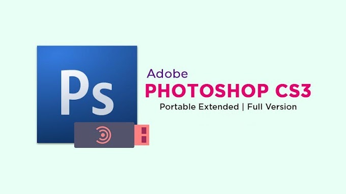 Adobe Photoshop CS3 Portable 32/64bit Download