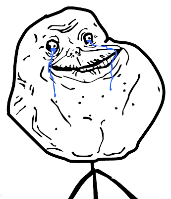 forever alone guy. Forever Alone (Yeah