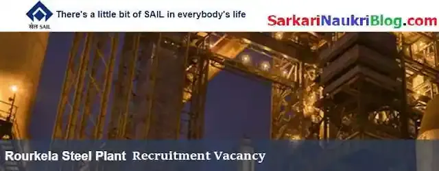 SAIL Rourkela Job Vacancy Recruitment