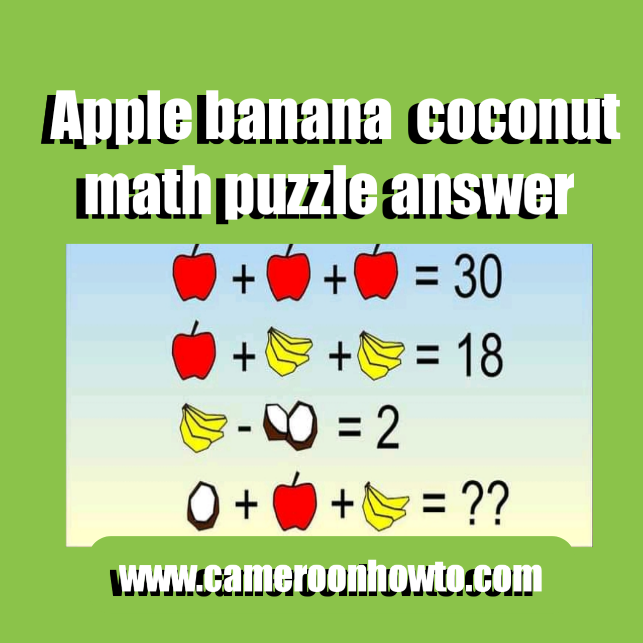 Apple banana  coconut math puzzle answer