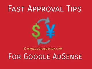 Top Secret Tips to Get approval from Google Adsense for Blogger