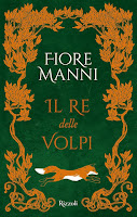 Il re delle volpi di Fiore Manni