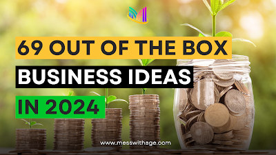 69 Out of the Box Business Ideas to Stand Out in 2024