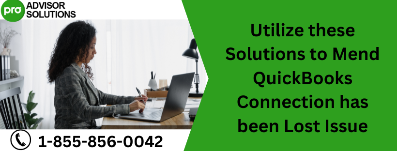 QuickBooks Connection has been Lost