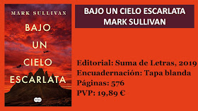 https://www.elbuhoentrelibros.com/2019/01/bajo-un-cielo-escarlata-mark-sullivan.html