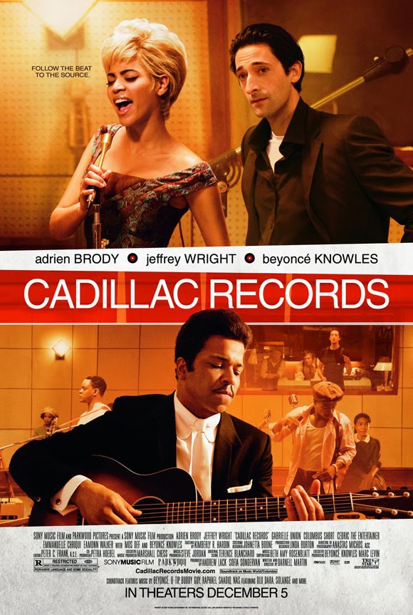 2008 - "Cadillac Records", the loosely-based story of Chicago's Chess 