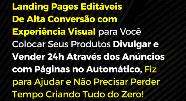 LANDING PAGE LANDING PAGES DE ALTA CONVERSÃO COM EXPERIÊNCIA VISUAL EDITÁVEL EDITÁVEIS DROPSHIPPING PRODUTOS SHOPIFY YAMPI CARTPANDA WORDPRESS -