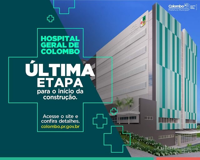 Última 𝗲𝘁𝗮𝗽𝗮 𝗽𝗮𝗿𝗮 𝗼 𝗶𝗻í𝗰𝗶𝗼 𝗱𝗮𝘀 𝗼𝗯𝗿𝗮𝘀 𝗱𝗼 𝗡𝗼𝘃𝗼 𝗛𝗼𝘀𝗽𝗶𝘁𝗮𝗹 𝗚𝗲𝗿𝗮𝗹 𝗱𝗲 𝗖𝗼𝗹𝗼𝗺𝗯𝗼