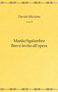 Manlio Sgalambro. Breve invito all’opera.