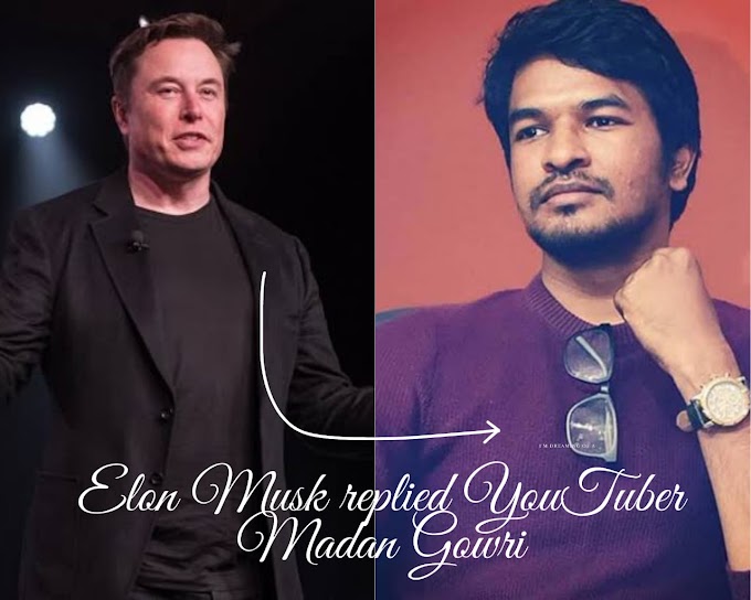 Elon Musk Founder of Tesla Replied to Youtuber Madan Gowri