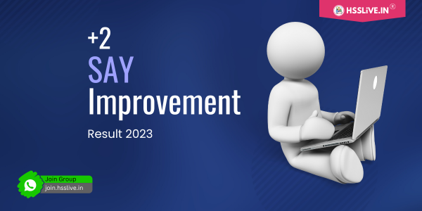 Plus Two SAY & Improvement Results June 2023